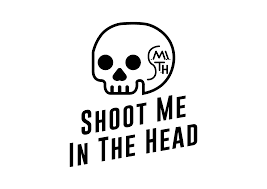 Shoot Me In The Head coffee